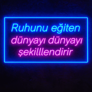 Motivasyon Sözlü Neon Tabela – Modern Dekoratif Işık