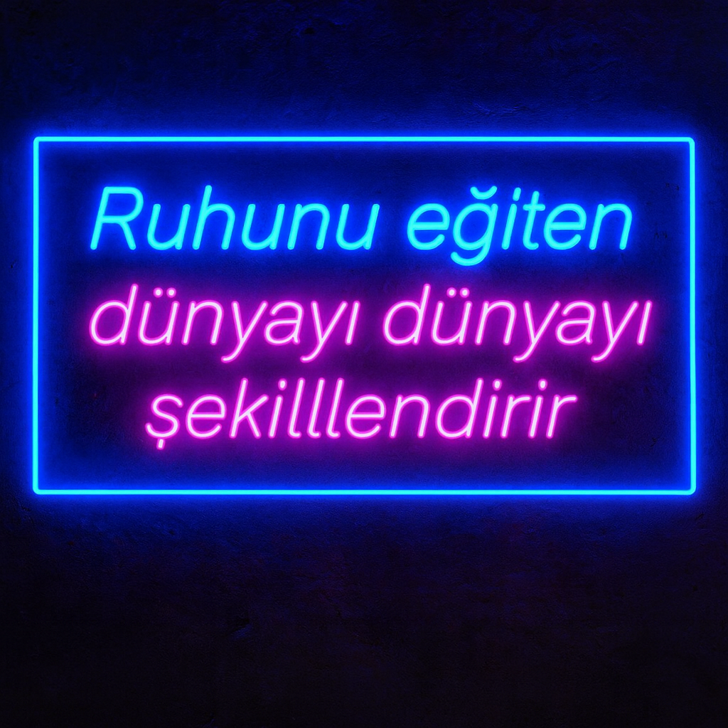 Motivasyon Sözlü Neon Tabela – Modern Dekoratif Işık 1 Motivasyon Sözlü Neon Tabela – Modern Dekoratif Işık